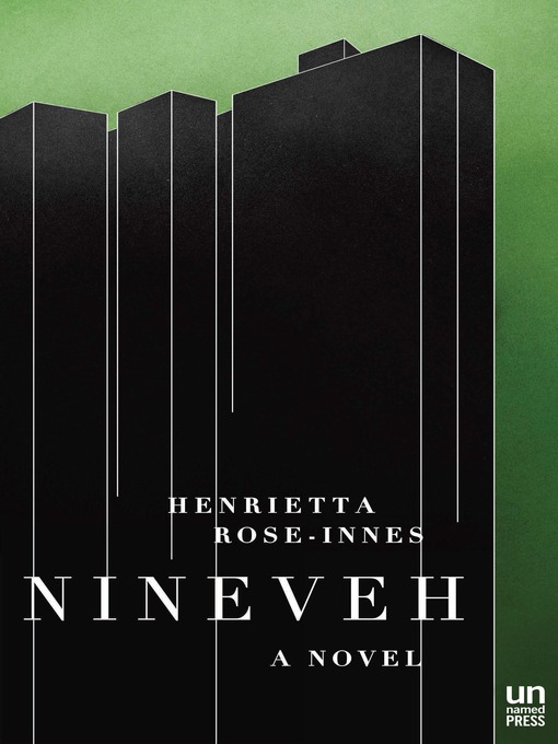 Title details for Nineveh by Henrietta Rose-Innes - Available